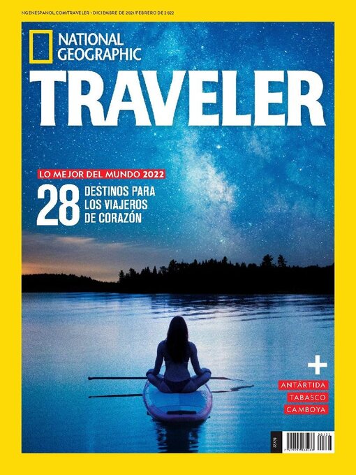 Title details for National Geographic Traveler  México by Editorial Televisa SA de CV - Available